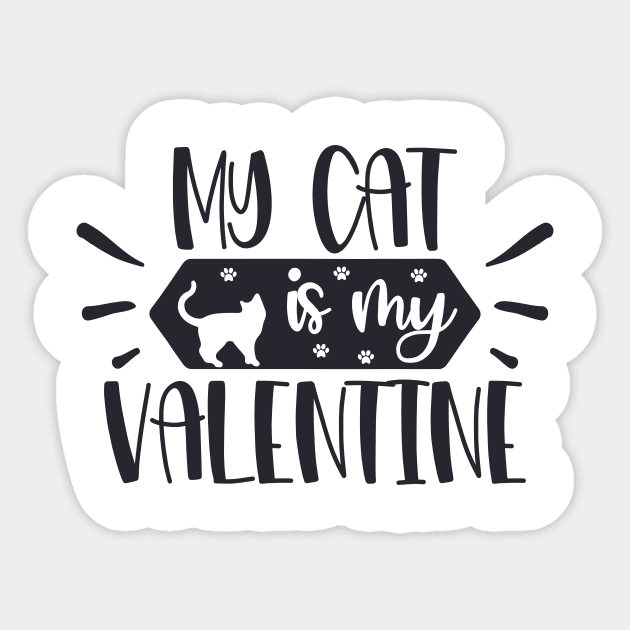 My cat is my Valentine Sticker by hippyhappy